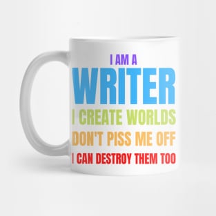 Writer Memes I Am a Writer, I Create Worlds Mug